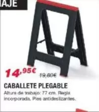 Oferta de Caballete Plegable por 14,95€ en Chafiras