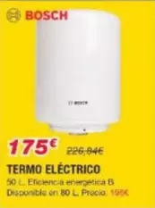 Oferta de Bosch - Termo Eléctrico por 175€ en Chafiras