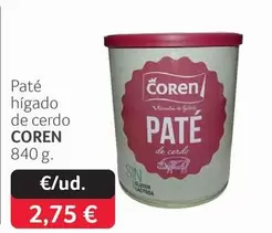 Oferta de Coren - Pate Hígado De Cerdo por 2,75€ en Gros Mercat