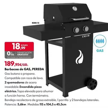 Oferta de Barbacoa De Gas, Pereda por 189,95€ en BricoCentro