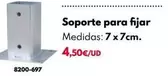 Oferta de Soporte Para Fijar por 4,5€ en BricoCentro