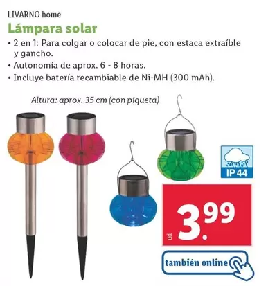 Oferta de Livarno Home - Lampara Solar por 3,99€ en Lidl
