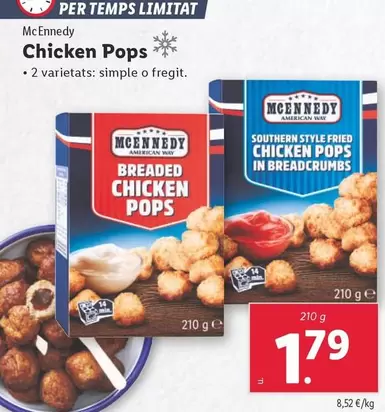 Oferta de Mcennedy - Chicken Pops por 1,79€ en Lidl
