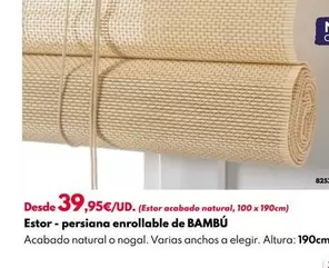 Oferta de Estor-Persiana Enrollable De Bambu por 39,95€ en BricoCentro