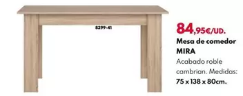 Oferta de Mesa De Comedor Mira por 84,95€ en BricoCentro