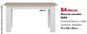 Oferta de Mesa De Comedor Mira por 84,95€ en BricoCentro