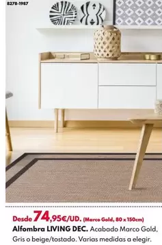 Oferta de Alfombra Living Dec por 74,95€ en BricoCentro