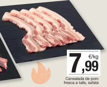 Oferta de Cansalada De Porc Fresca A Talls, Safata por 7,99€ en BonpreuEsclat