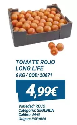 Oferta de Origen - Tomate Rojo Long Life por 4,99€ en Dialsur Cash & Carry