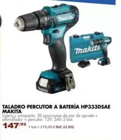 Oferta de Makita - Taladro Percutor A Batería HP333DSAE por 147,93€ en Coferdroza