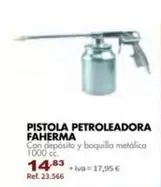 Oferta de Pistola Petroleadora Faherma por 14,83€ en Coferdroza