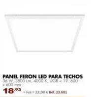 Oferta de Panel Feron Led Para Techos por 18,93€ en Coferdroza