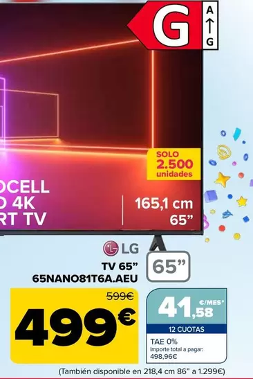 Oferta de LG - TV 65" 65NANO81T6A.AEU por 499€ en Carrefour