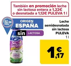 Oferta de Puleva - Leche Semidesnatada Sin Lactosa por 1,17€ en Carrefour