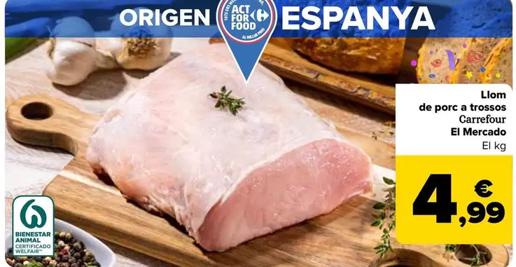 Oferta de Carrefour El Mercado - Cinta De Lomo  De Cerdo En Trozos   por 4,99€ en Carrefour
