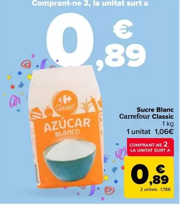 Oferta de Carrefour - Azúcar Blanco  Classic por 1,06€ en Carrefour