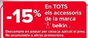 Oferta de Belkin - En Todos Los Accesorios De La Marca en Carrefour