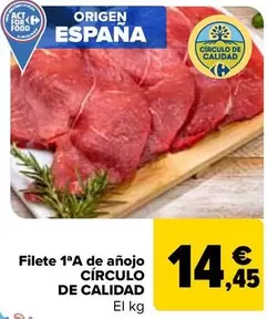 Oferta de Círculo  De Calidad - Filete 1ªa De Añojo   por 14,45€ en Carrefour