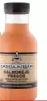 Oferta de Garcia Millan - En Gazpacho Y Salmorejo Frescos en Carrefour