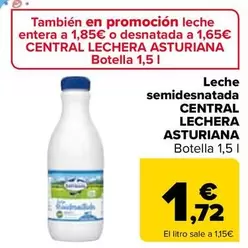 Oferta de Central Lechera Asturiana - Leche Semidesnatada  por 1,72€ en Carrefour