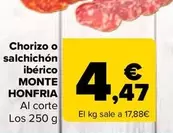 Oferta de Monte Hondria - Chorizo O Salchichón Ibérico   por 4,47€ en Carrefour