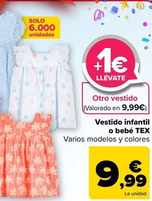 Oferta de TEX - Vestido Infantil O Bebé por 9,99€ en Carrefour