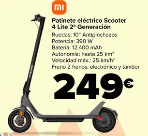 Oferta de Xiaomi - Patinete Eléctrico Scooter 4 Lite 2ª Generación por 249€ en Carrefour