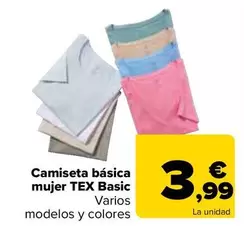 Oferta de Tex Basic - Camiseta Básica Mujer por 3,99€ en Carrefour
