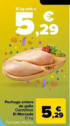 Oferta de Carrefour - Pechuga Entera De Pollo El Mercado por 5,29€ en Carrefour