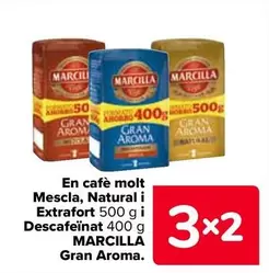 Oferta de Marcilla - En Café Molido Mezcla/ Natural Y Extrafuerte Y Descafeinado Gran Aroma en Carrefour