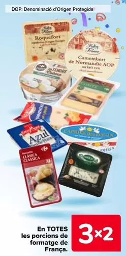 Oferta de En Todas Las Cunas Y Porciones De Queso De Francia en Carrefour