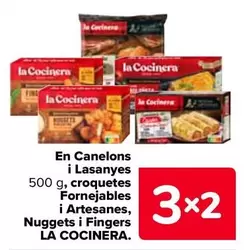 Oferta de La Cocinera - En Canelones Y Lasanas/ Croquetas Horneables Y Artesanas/ Nuggets Y Fingers en Carrefour