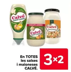 Oferta de Calvé - En Todas Las Salsas Y Mayonesas en Carrefour