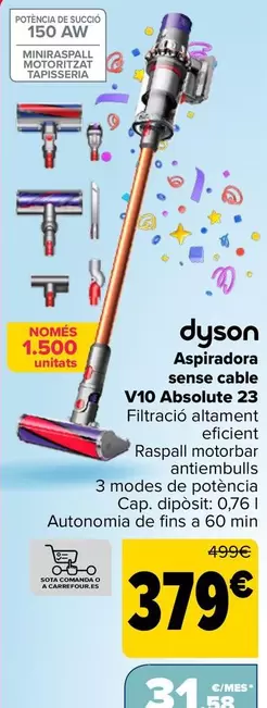 Oferta de Dyson - Aspirador Sin Cable V10 Absolute 23 por 379€ en Carrefour