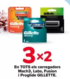 Oferta de Gillette - En Todos Los Cargadores Mach 3/ Labs/ Fusion Y Proglide en Carrefour