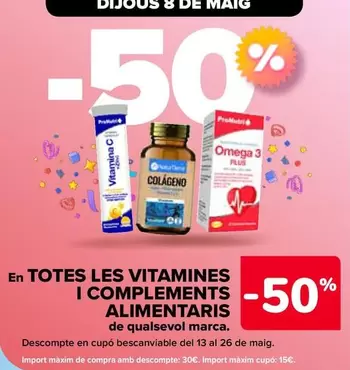 Oferta de En Todas Las Vitaminas Y Complementos Alimenticios De Cualquier Marca en Carrefour