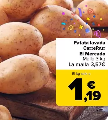 Oferta de Carrefour El Mercado - Patata Lavada por 3,57€ en Carrefour