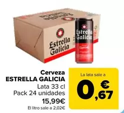 Oferta de  Estrella Galicia - Cerveza  por 0,67€ en Carrefour