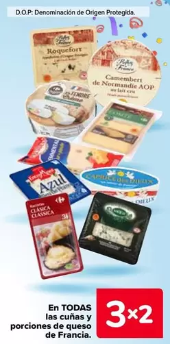 Oferta de En Todas Las Cunas Y Porciones De Queso De Francia en Carrefour