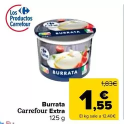 Oferta de Carrefour - Burrata Extra por 1,55€ en Carrefour