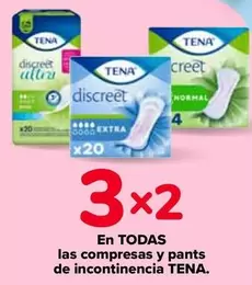 Oferta de Tena - En Todas Las Compresas Y Pants De Incontinencia en Carrefour