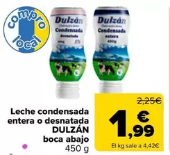 Oferta de Dulzán - Leche Condensada Entera O Desnatada Boca Abajo por 1,99€ en Carrefour