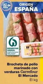 Oferta de Carrefour El Mercado - Brocheta De Pollo Marinado O Pavo Con Verduras  por 8,25€ en Carrefour