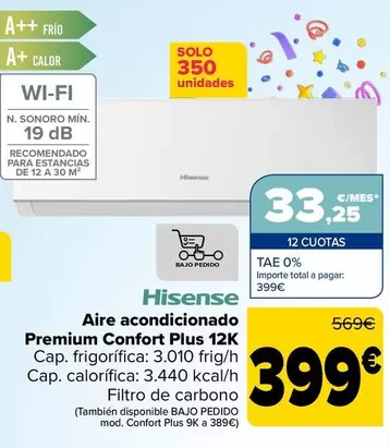 Oferta de Hisense - Aire Acondicionado Premium Confort Plus 12K por 399€ en Carrefour