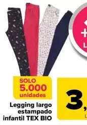 Oferta de Tex Bio - Legging Largo Estampado Infantil  por 3,99€ en Carrefour