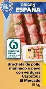 Oferta de Carrefour El Mercado - Brocheta De Pollo Marinado O Pavo Con Verduras  por 8,25€ en Carrefour