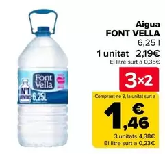 Oferta de  Font Vella - Agua  en Carrefour