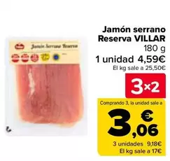 Oferta de Villar - Jamón Serrano  Reserva  en Carrefour