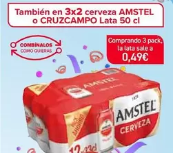Oferta de Amstel  - Cerveza O Cruzcampo en Carrefour
