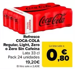 Oferta de Coca-Cola - Refresco Regular, Light, Zero  O Zero Sin Cafeína por 19,2€ en Carrefour